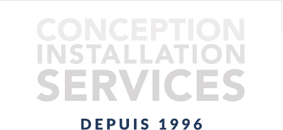 Conception, installation, services depuis 1996